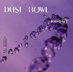 Dust Bowl : Bound(s)